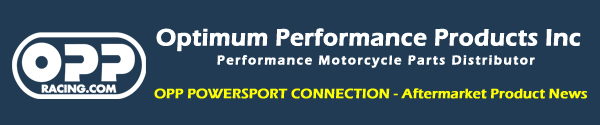 opp racing powersport connection - this newsletter requires images to be enabled